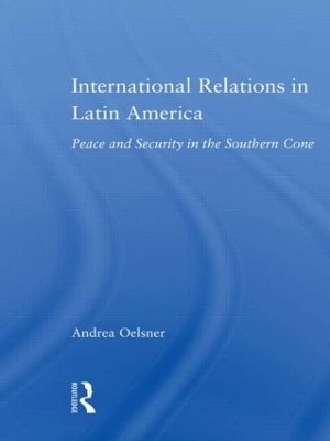 International Relations in Latin America - Andrea Oelsner