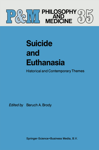 Suicide and Euthanasia - B.A. Brody