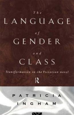 Language of Gender and Class - Patricia Ingham