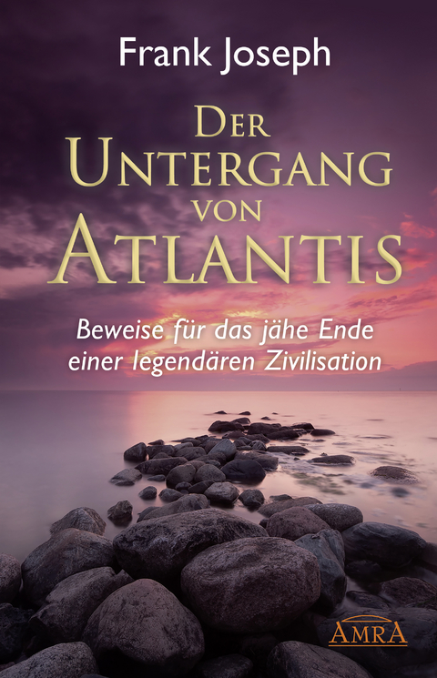 Der Untergang von Atlantis - Frank Joseph