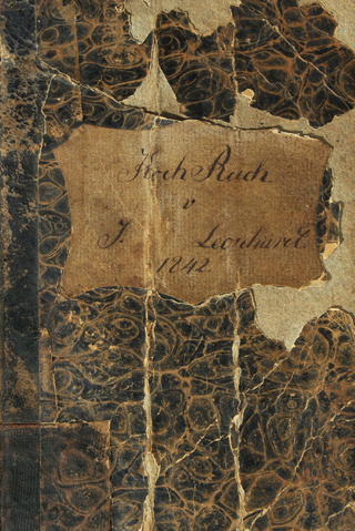 Das Thüringer Koch- und Backbuch der Johanne Leonhard. Arnstadt 1842 - Michael Kirchschlager; Sabine Becker