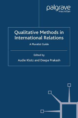 Qualitative Methods in International Relations - A. Klotz; D. Prakash