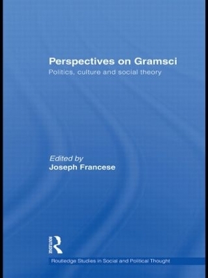 Perspectives on Gramsci - Joseph Francese