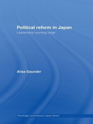 Political Reform in Japan - Alisa Gaunder