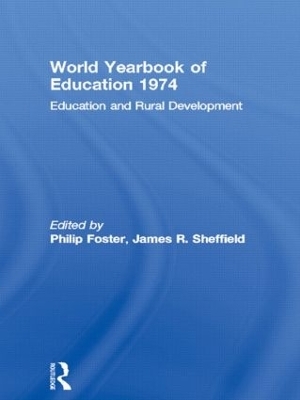 World Yearbook of Education 1974 - Philip Foster; James R. Sheffield