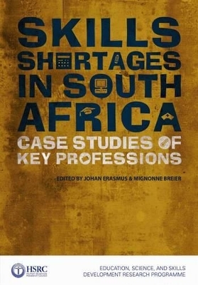 Skills Shortages in South Africa - Johan Erasmus; Mignonne Breier