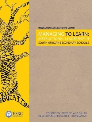 Managing to Learn - Ursula Hoadley; Catherine L. Ward