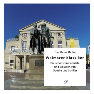 Die Kleine Reihe Bd. 34: Weimarer Klassiker - Götz Gußmann