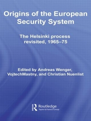 Origins of the European Security System - Andreas Wenger; Vojtech Mastny; Christian Nuenlist