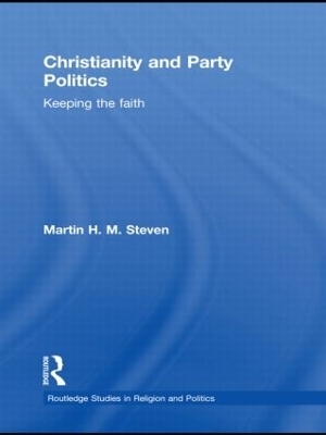 Christianity and Party Politics - Martin Steven