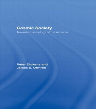 Cosmic Society - Peter Dickens; James S. Ormrod