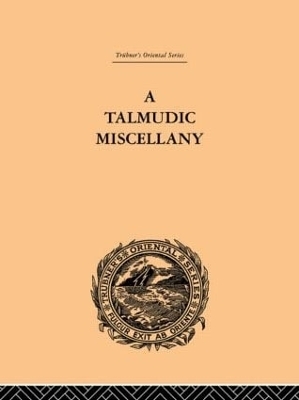 A Talmudic Miscellany - Paul Isaac Hershon