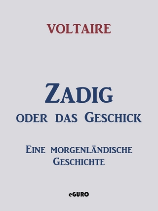 Zadig oder das Geschick - Voltaire; Guro Verlag