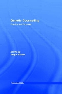 Genetic Counselling - Angus Clarke