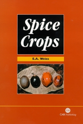 Spice Crops - Edward Weiss