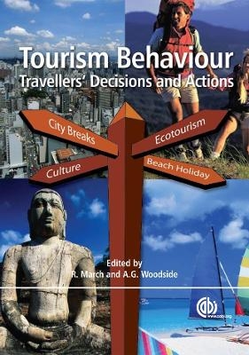 Tourism Behaviour - Roger March; Arch Woodside