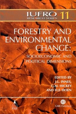 Forestry and Environmental Change - John Innes; G Hickey; H Hoen