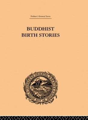Buddhist Birth Stories - T.W. Rhys Davids