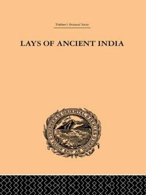 Lays of Ancient India - Romesh Chunder Dutt