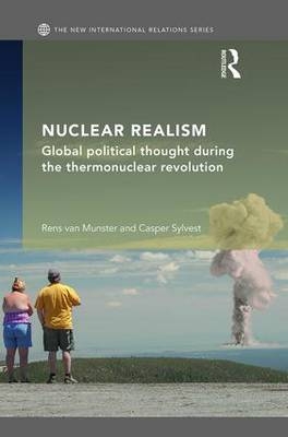 Nuclear Realism -  Rens Van Munster,  Casper Sylvest
