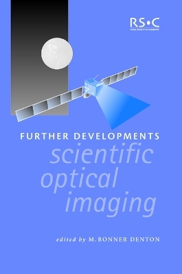 Further Developments in Scientific Optical Imaging - M Bonner Denton