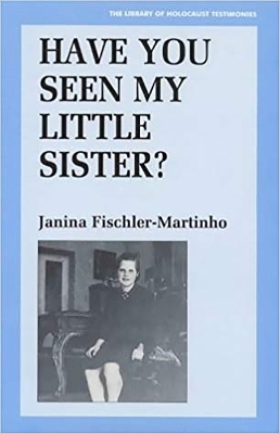 Have You Seen My Little Sister? - Janina Fischler-Martinho