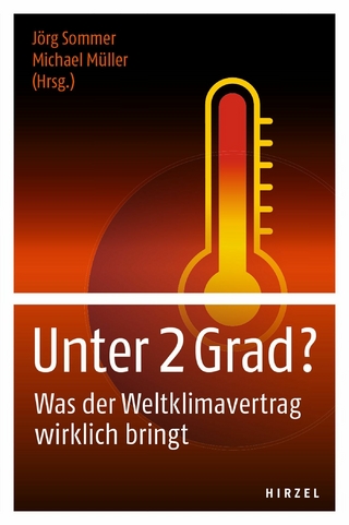 Unter 2 Grad? - Jörg Sommer; Jörg Sommer; Michael Müller; Michael Müller