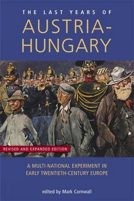 Last Years of Austria-Hungary - 