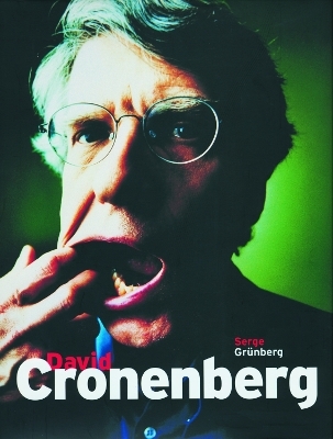 David Cronenberg - Serge Grunberg