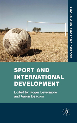 Sport and International Development - Roger Levermore; Aaron Beacom