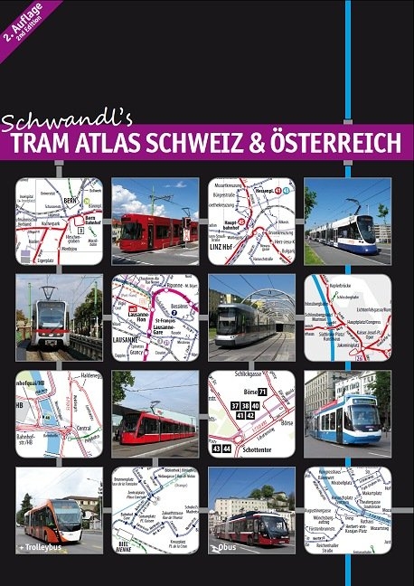 Schwandl's Tram Atlas Schweiz & Österreich - Robert Schwandl
