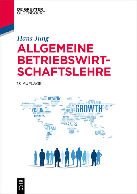 Allgemeine Betriebswirtschaftslehre - Hans Jung