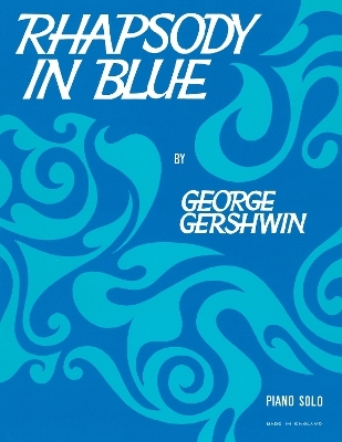 Rhapsody In Blue - George Gershwin