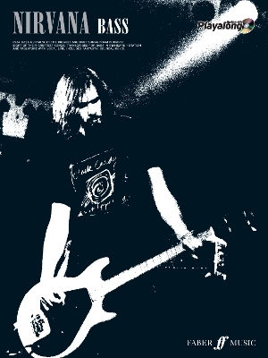 Nirvana Authentic Bass Playalong - Nirvana; Nirvana
