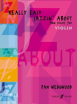 Really Easy Jazzin' About (Violin) - Pam Wedgwood; Pam Wedgwood