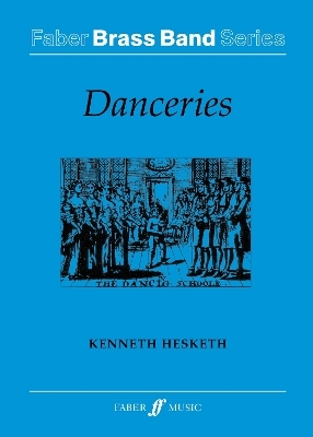 Danceries - Kenneth Hesketh