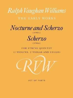 Nocturne and Scherzo with Scherzo - Ralph Vaughan Williams