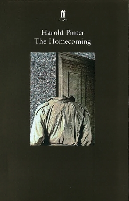 The Homecoming - Harold Pinter