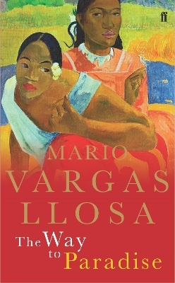 The Way to Paradise - Mario Vargas Llosa
