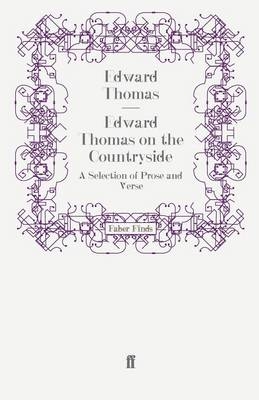 Edward Thomas on the Countryside - Edward Thomas