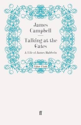 Talking at the Gates - James Campbell