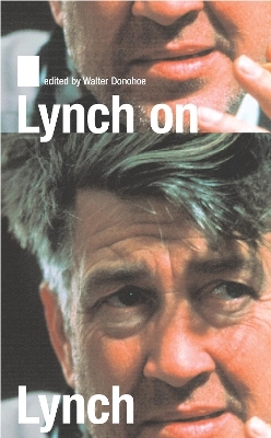 Lynch on Lynch - David Lynch; Chris Rodley