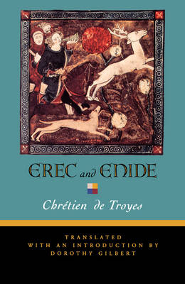 Erec and Enide - Chrétien de Troyes