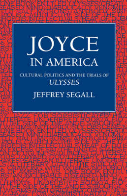 Joyce in America - Jeffrey Segall
