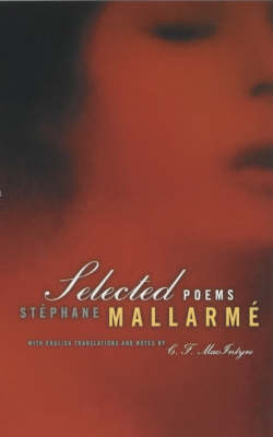Selected Poems of Mallarme, Bilingual edition - Stephane Mallarme