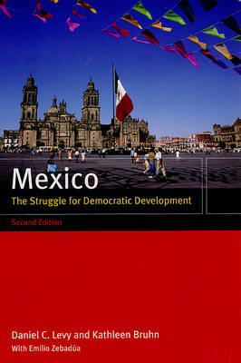 Mexico - Daniel C. Levy; Kathleen Bruhn
