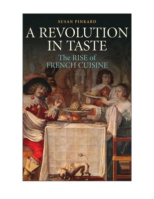 A Revolution in Taste - Susan Pinkard