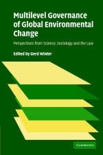 Multilevel Governance of Global Environmental Change - Gerd Winter