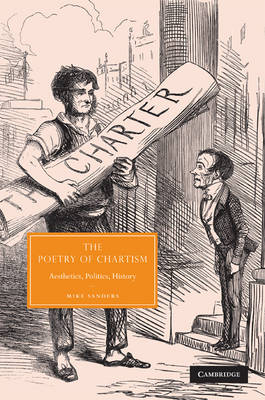 The Poetry of Chartism - Mike Sanders
