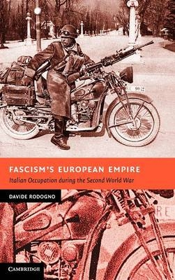 Fascism's European Empire - Davide Rodogno